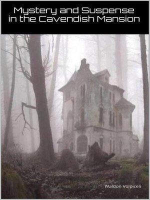cover image of Mystery and Suspense at the Cavendish Mansion